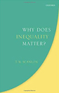 Why Does Inequality Matter? by T.M. Scanlon