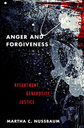 Anger and Forgiveness by Martha Nussbaum
