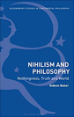 Nihilism & Philosophy by Gideon Barker
