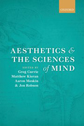 Aesthetics & the Sciences of Mind