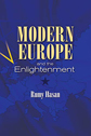 Modern Europe and the Enlightenment by Rumy Hasan
