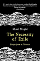 The Necessity of Exile