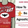 How to Think Like an Agnostic Bat